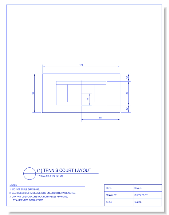 Tennis Court Layout (Single, 60 Foot x 120 Foot Typ.)