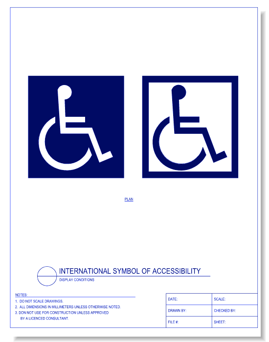 International Symbol of Accessibility - Display Conditions