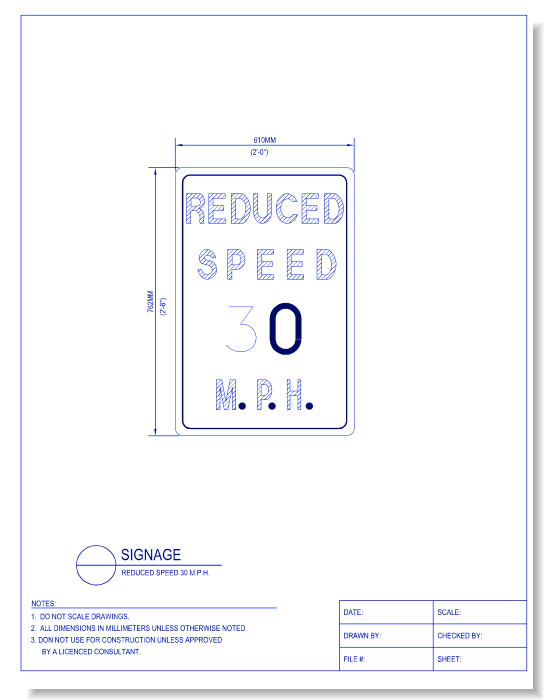 Reduced Speed 30 M.P.H.