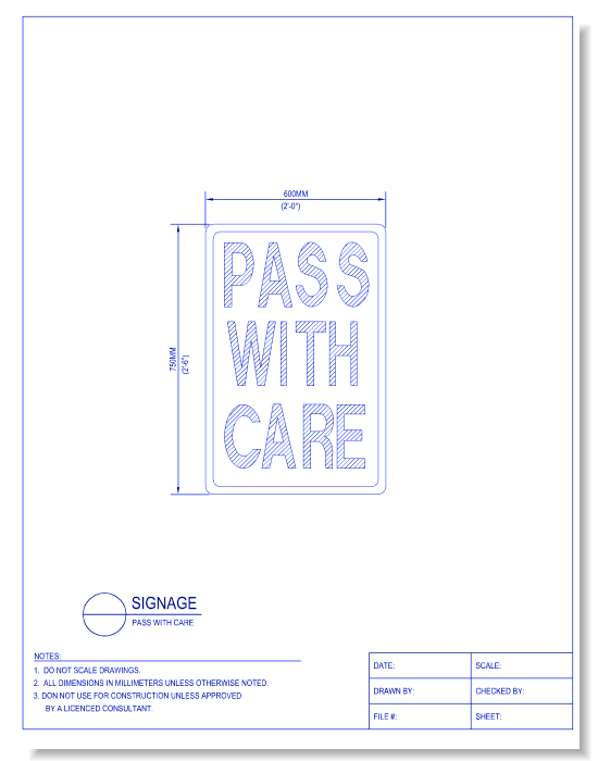 Pass With Care