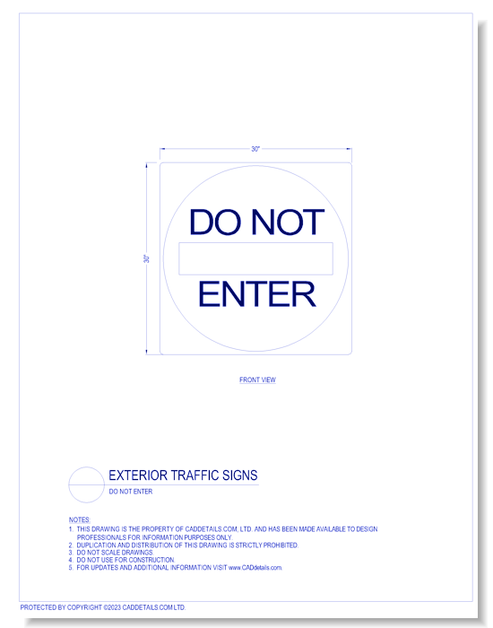 Exterior Traffic Signs: Do Not Enter