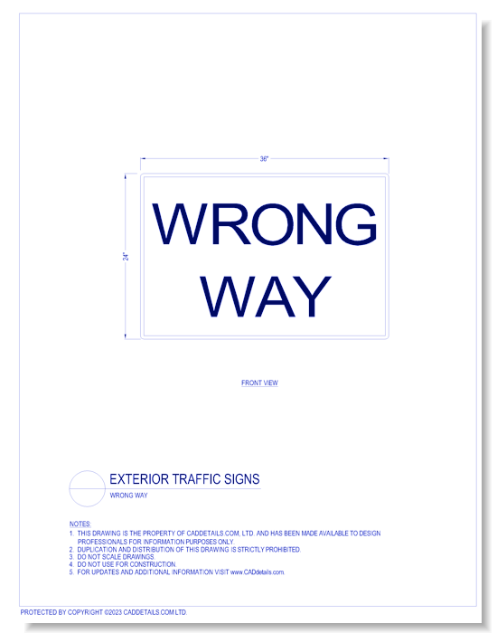 Exterior Traffic Signs: Wrong Way