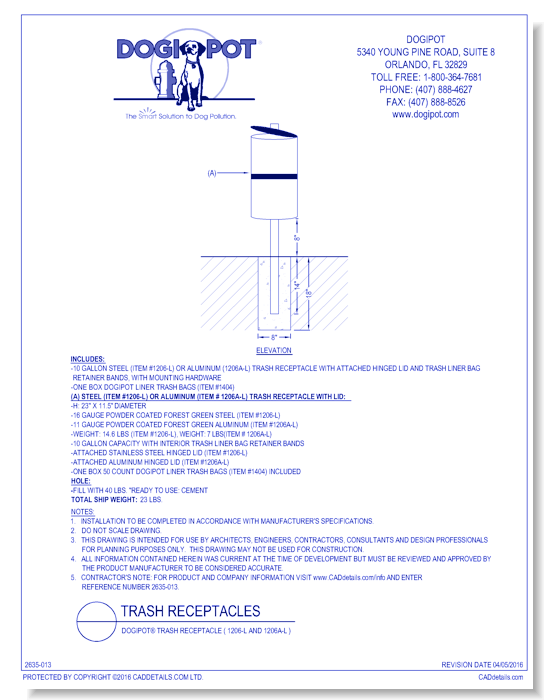 DOGIPOT® Trash Receptacle ( 1206-L and 1206A-L ) 	