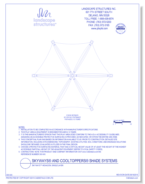 SkyWays® Hexagon, Single Layer 45' Diameter