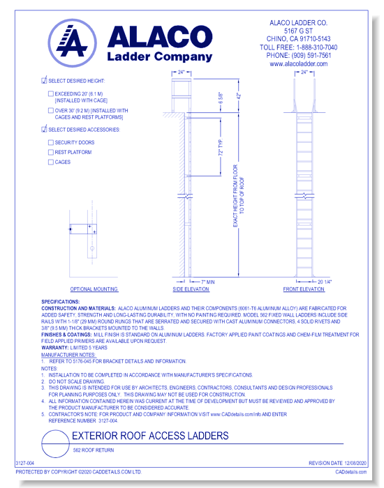 Exterior Roof Access Ladder: 562 Roof Return