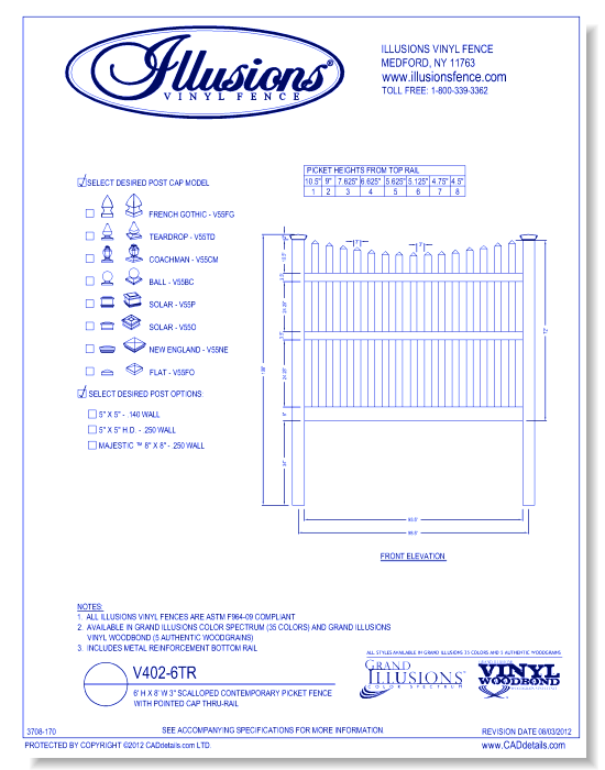 Scalloped Contemporary Picket Fence with Pointed Cap Thru-Rail 6' H X 8' W 3" ( V402 )