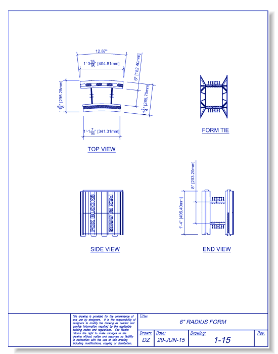 6" Radius Form