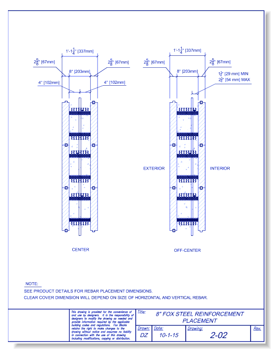 8" Fox Steel Reinforcement Placement