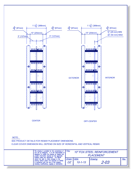 10" Fox Steel Reinforcement Placement