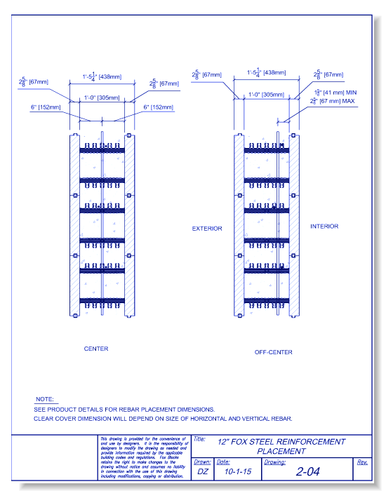 12" Fox Steel Reinforcement Placement