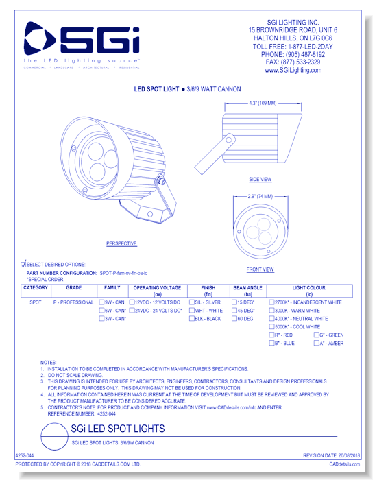 SGi LED Spot Lights: 3/6/9W Cannon