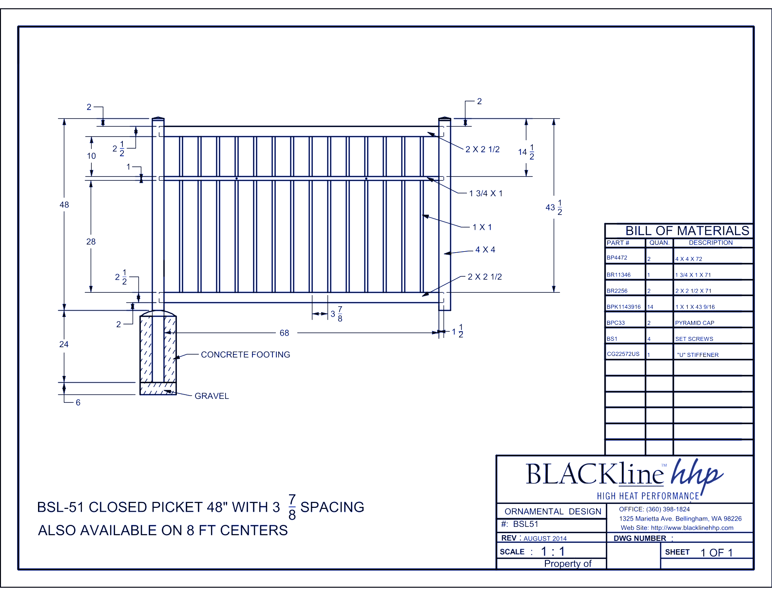 BSL-51: Closed Picket 48" with 3 7/8” Spacing - Also Available on 8 Ft. Centers
