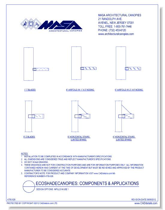 Design Options Infills In Use: 1" T Blades and 6" Airfolds, 6" Z Blades, 6" &4" Horizontal Stairs (Limited Spans)