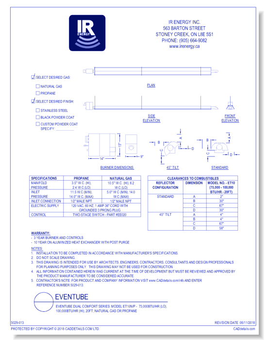 evenTUBE Dual Comfort Series: Model ET10N/P -  75,000btu/hr (Lo), 100,000btu/hr (Hi), 20ft, Natural Gas or Propane