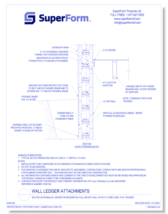 Bolted 2x6 Parallel Ledger on Residential Full Height Wall with 6.5" Core & Eng. Flr. Trusses