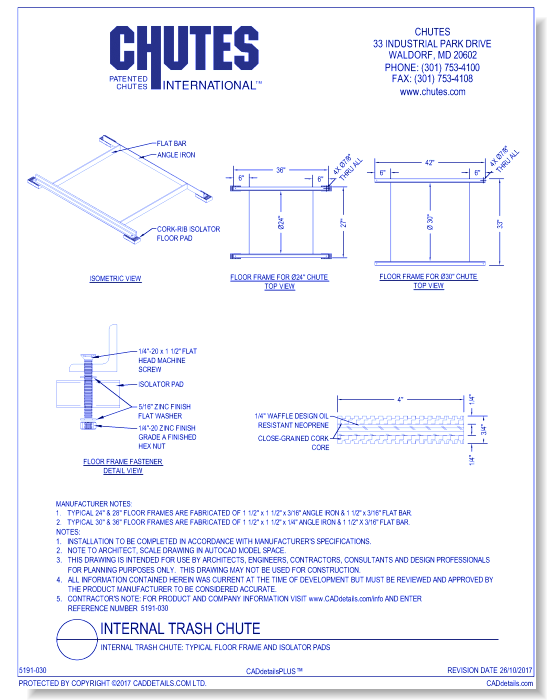 Internal Trash Chute: Typical Floor Frame and Isolator Pads