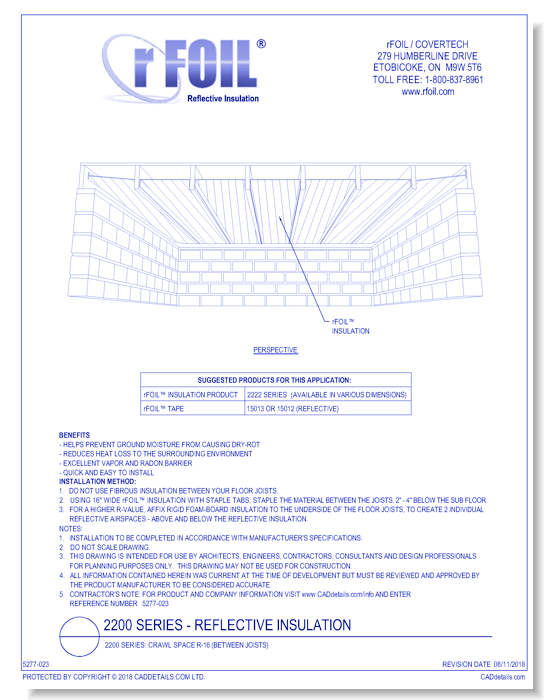 2200 Series: Crawl Space R-16 (Between Joists)