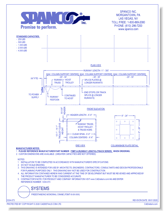 Freestanding Monorail Crane (FSMT-8-XX-XXX)