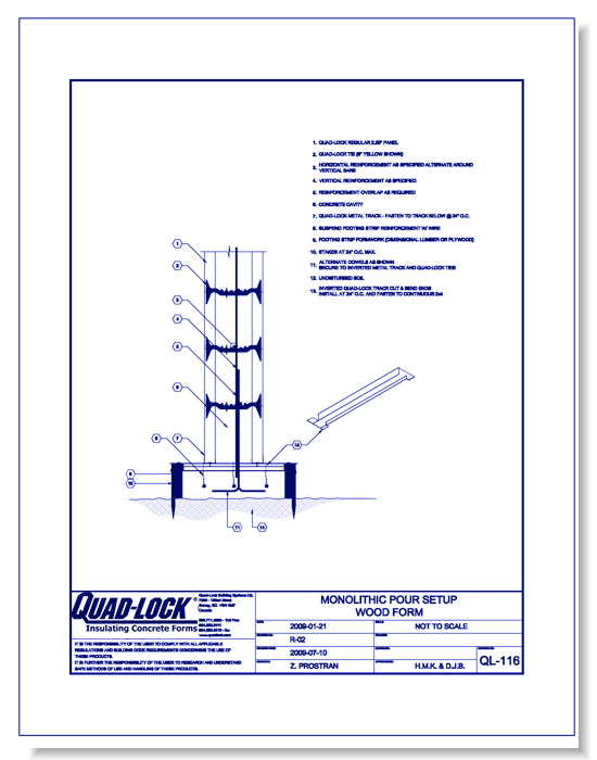 R-22 Regular ICF Walls: QL-116 Monolithic Pour Setup Wood Form