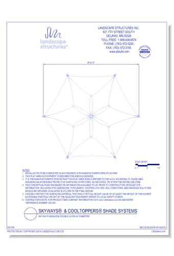 SkyWays® Hexagon, Double Layer 40' Diameter