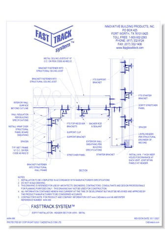 FastTrack System™: Soffit Installation - Header Section View -  Metal