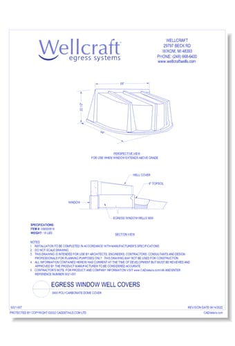 Egress Window Well Covers: 5600 Polycarbonate Dome Cover