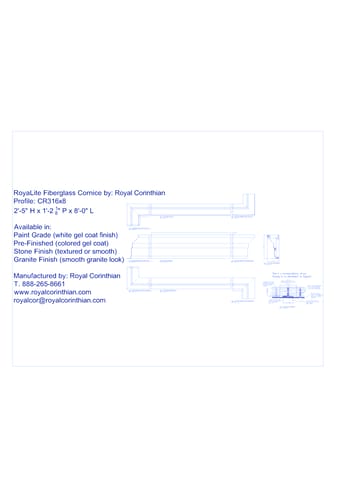 Fiberglass Cornice: CR 316x8, 2'-5" H x 1'-2 1/8 " P x 8'-0" L