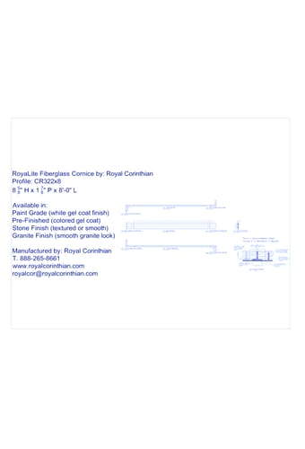 Fiberglass Cornice: CR 322x8, 8 5/8 " H x 1 7/8 " P x 8'-0" L