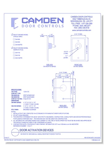  CM-9000/9100: Mechanical Vandal Resistant Push/Exit Switch