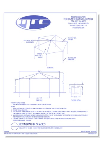 Superior Shade: 40' Hexagon Shade With 12' Height, Glide Elbow™, And In-Ground Mount